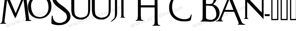 MOSuuji H C BAn字体转换